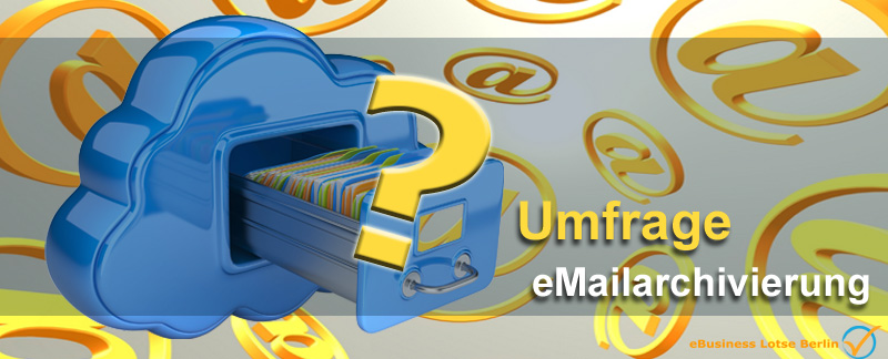 Eine Umfrage der BB-ONE.net über E-Mailarchivierung auch für EBL-Abonnenten