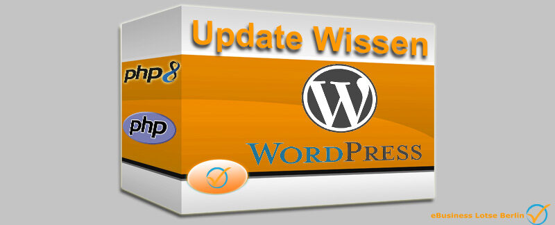 WordPress und PHP 8 sicher updaten