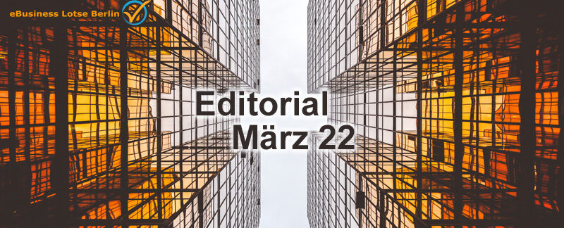 Editorial März 2022: EU-DSGVO, Veranstaltungstipp secIT